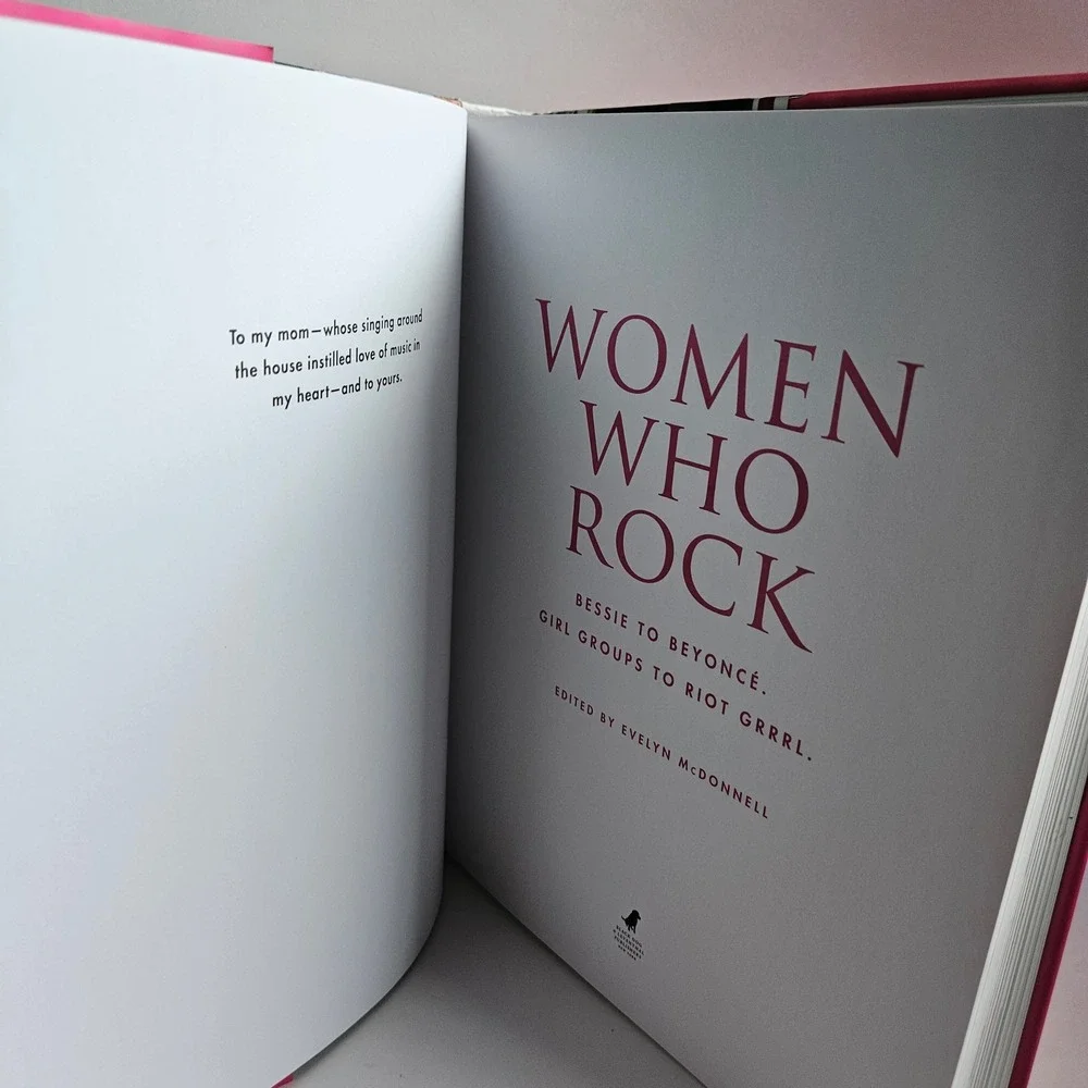 Women Who Rock Bessie to Beyonce Girl Groups to Riot Grrrl Evelyn McDonnell Book